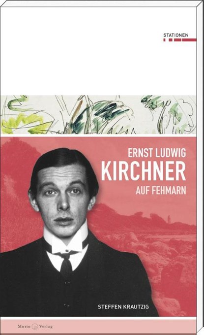 Ernst Ludwig Kirchner auf Fehmarn, Steffen Krautzig - Paperback - 9783945424414