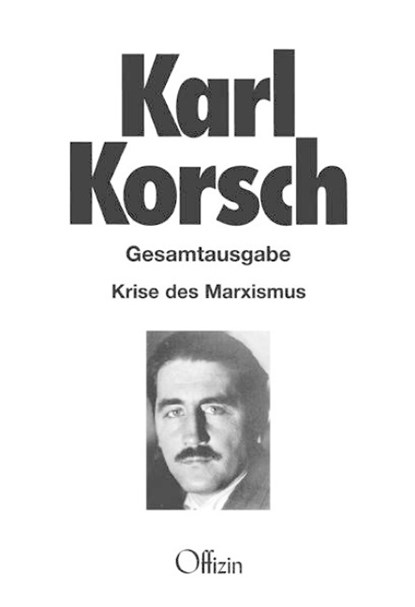 Krise des Marxismus, Karl Korsch - Paperback - 9783945447383