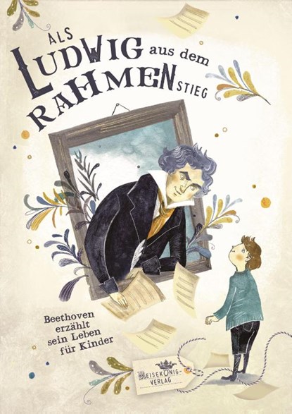 Als Ludwig aus dem Rahmen stieg, Cordelia Albert - Gebonden - 9783945455098