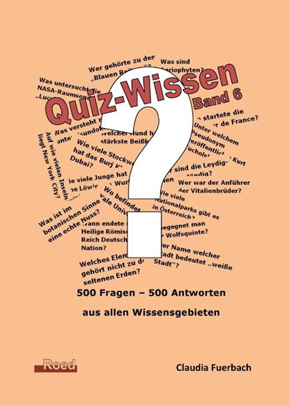 Quiz-Wissen - Band 6, Claudia Fuerbach - Paperback - 9783945489567