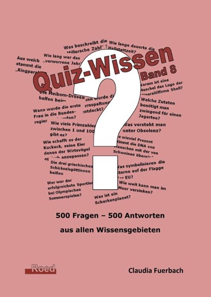 Quiz-Wissen - Band 8, Claudia Fuerbach - Paperback - 9783945489581