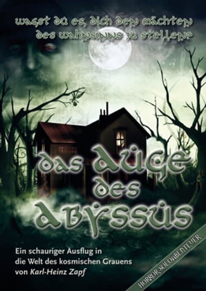 Das Auge des Abyssus, Karl-Heinz Zapf - Ebook - 9783945493663