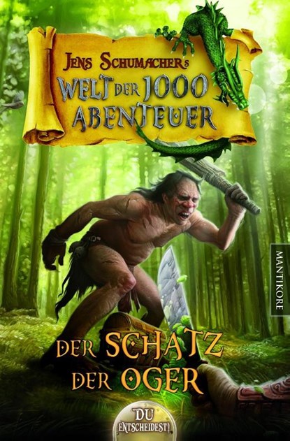 Die Welt der 1000 Abenteuer - Der Schatz der Oger, Jens Schumacher - Paperback - 9783945493892