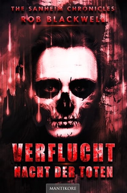 Verflucht – Nacht der Toten (Mystery-Thriller), Rob Blackwell - Ebook - 9783945493946