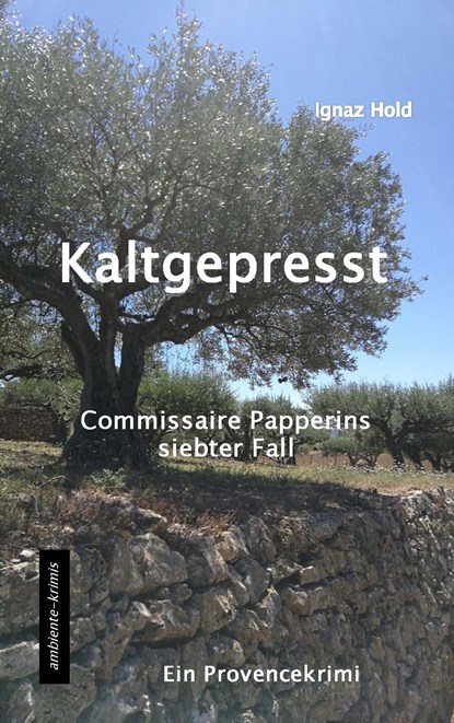 Kaltgepresst, Ignaz Hold - Paperback - 9783945503201
