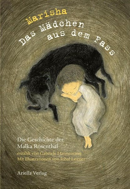 Marisha, das Mädchen aus dem Fass, Gabriele Hannemann - Gebonden - 9783945530245