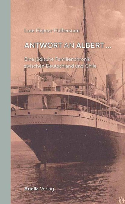 Antwort an Albert, Lore Hepner Halberstam - Gebonden - 9783945530412