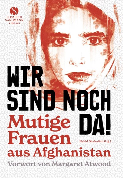 Wir sind noch da!, Nahid Shahalimi - Gebonden - 9783945543566