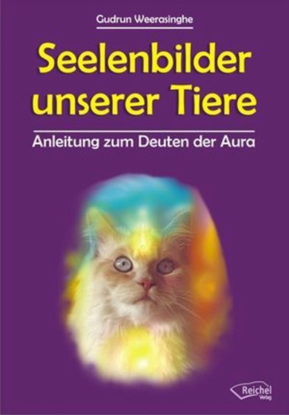 Seelenbilder unserer Tiere, Gudrun Weerasinghe - Ebook - 9783945574102