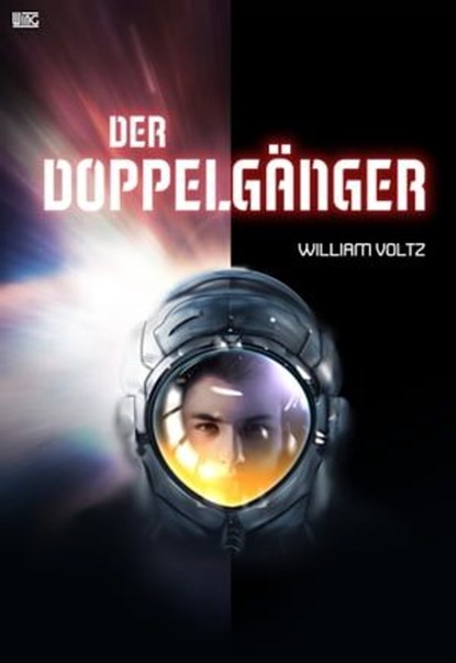 Der Doppelgänger, William Voltz - Ebook - 9783945620526