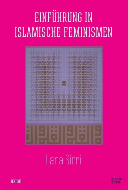 Einführung in islamische Feminismen, Lana Sirri - Paperback - 9783945644072
