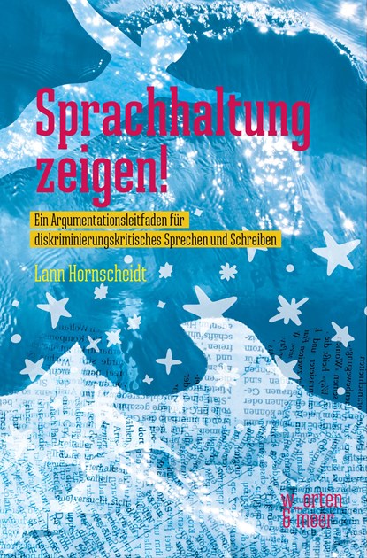 Sprachhaltung zeigen!, Lann Hornscheidt - Paperback - 9783945644294