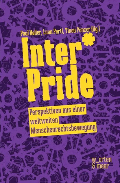 INTER*PRIDE, Paul Haller ; Luan Pertl ; Tinou Ponzer - Paperback - 9783945644317