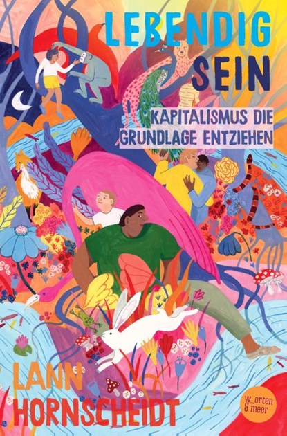 Lebendig sein, Lann Hornscheidt - Paperback - 9783945644478