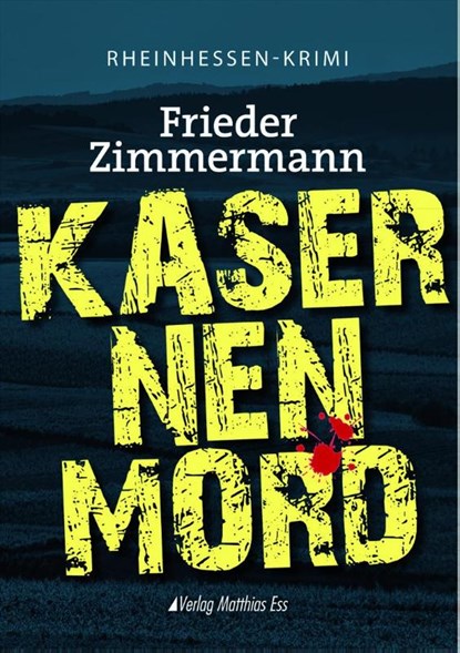 Kasernenmord, Frieder Zimmermann - Paperback - 9783945676226