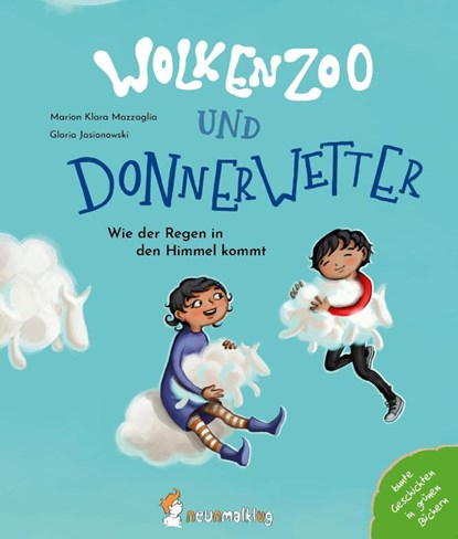 Wolkenzoo & Donnerwetter, Marion Klara Mazzaglia - Gebonden - 9783945677124