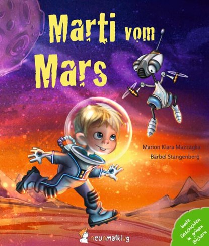 Marti vom Mars, Marion Klara Mazzaglia - Gebonden - 9783945677223