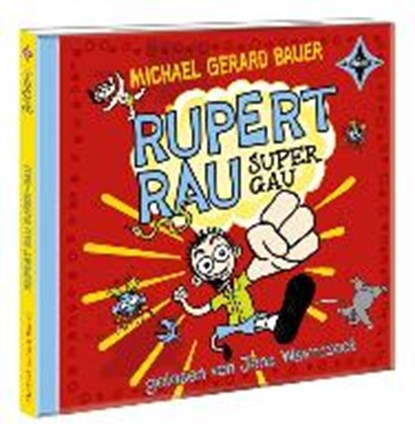 Rupert Rau Super-GAU, BAUER,  Michael Gerard - AVM - 9783945709191