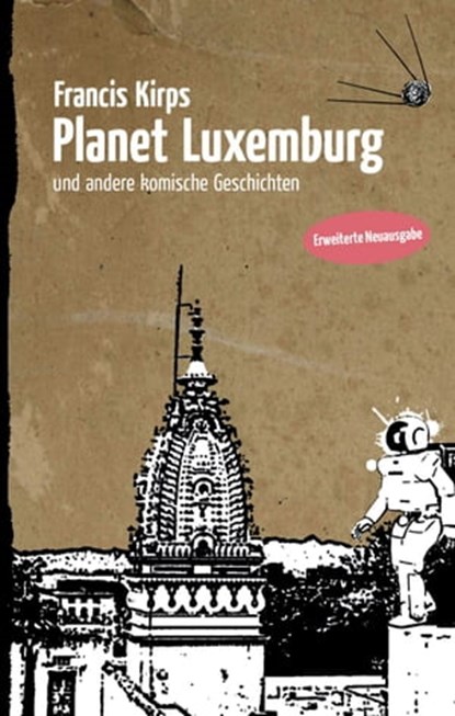 Planet Luxemburg, Francis Kirps - Ebook - 9783945715444