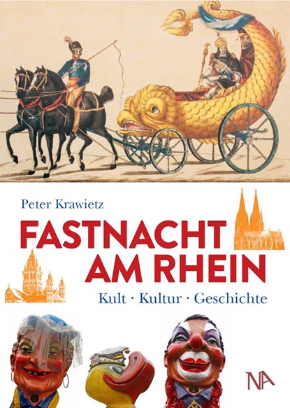 Fastnacht am Rhein, Peter Krawietz - Gebonden - 9783945751671