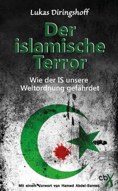 Der islamische Terror, Lukas Diringshoff ; Hamed Abdel-Samad - Ebook - 9783945794616