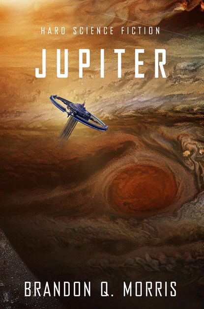 Jupiter, Brandon Q. Morris - Paperback - 9783945796993