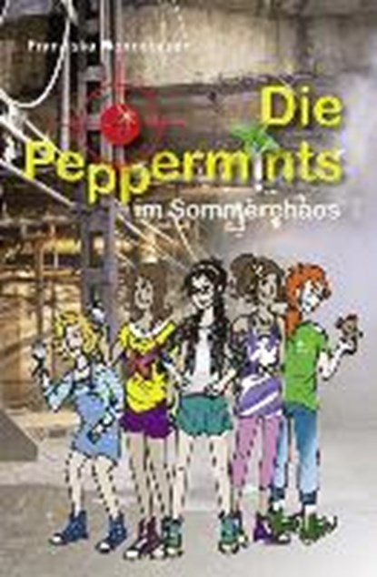 Wonnebauer, F: Peppermints im Sommerchaos, WONNEBAUER,  Franziska - Paperback - 9783945833483