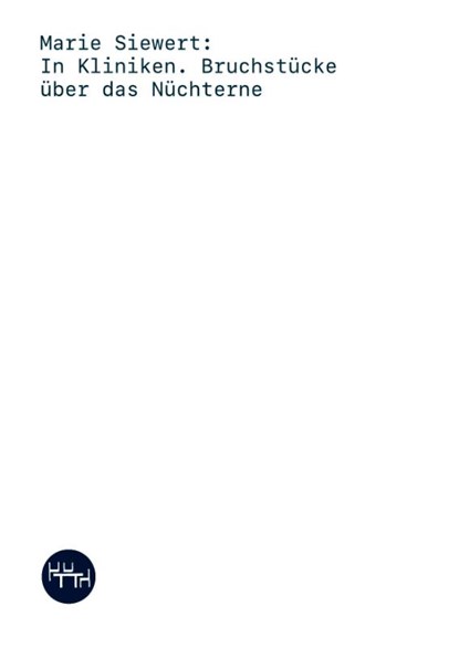 In Kliniken, Marie Siewert - Paperback - 9783945849316