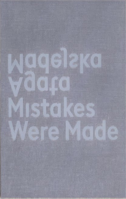 Mistakes Were Made, Agata Madejska - Gebonden - 9783945900963