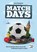 MATCHDAYS, Paul Baaijens - Paperback - 9783945942017