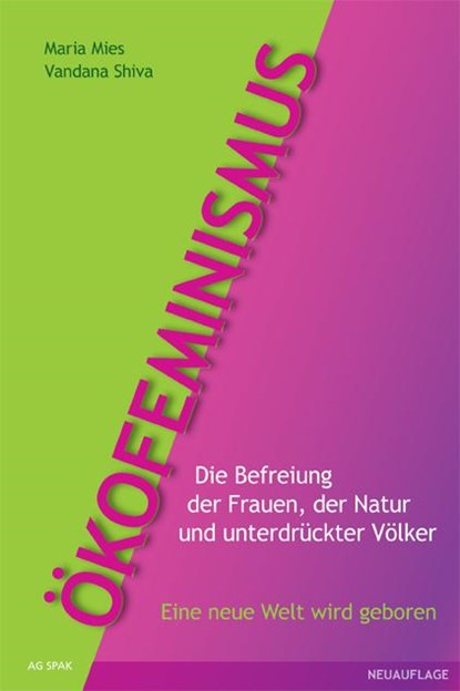 Ökofeminismus, Maria Mies ; Vandana Shiva - Paperback - 9783945959152