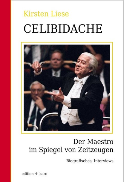 Celibidache, Kirsten Liese - Paperback - 9783945961285