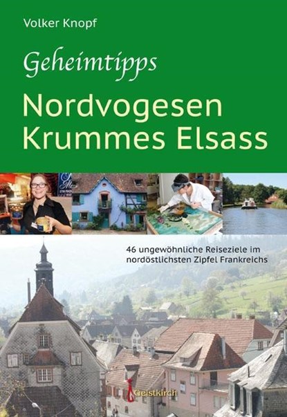 Geheimtipps - Nordvogesen/Krummes Elsass, Volker Knopf - Paperback - 9783946036791
