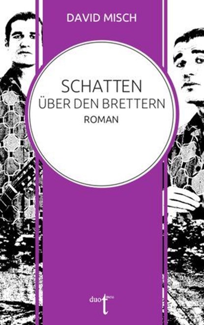 Schatten über den Brettern, David Misch - Ebook - 9783946086550