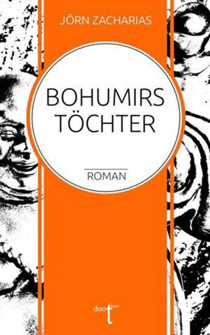 Bohumirs Töchter, Jörn Zacharias - Ebook - 9783946086826