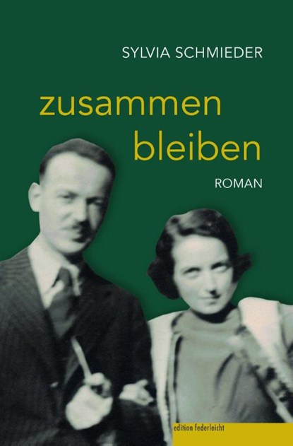 zusammen bleiben, Sylvia Schmieder - Paperback - 9783946112945