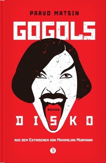 Gogols Disko, Paavo Matsin - Ebook - 9783946120612