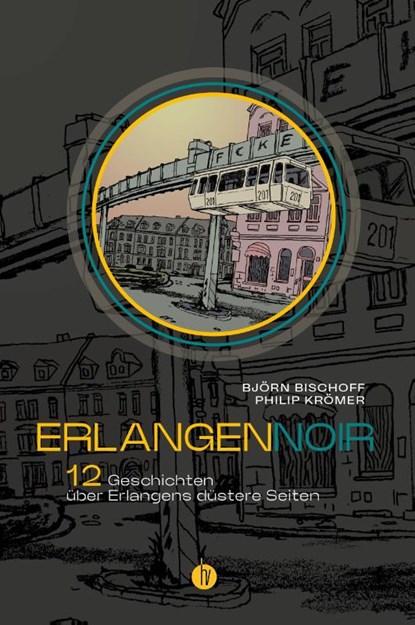 ErlangenNOIR, Björn Bischoff ; Philip Krömer - Paperback - 9783946120926