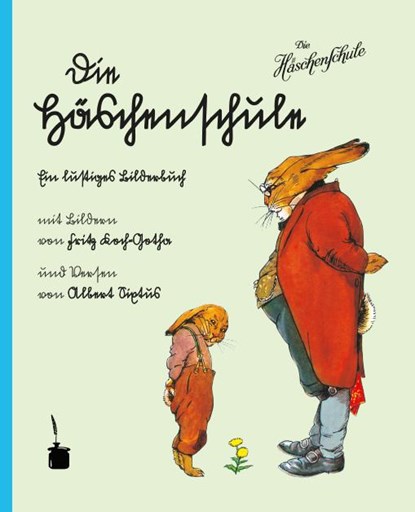 Die Häschenschule, Albert Sixtus - Gebonden - 9783946190561