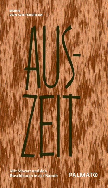 Aus-Zeit, Erika von Wietersheim - Gebonden - 9783946205203