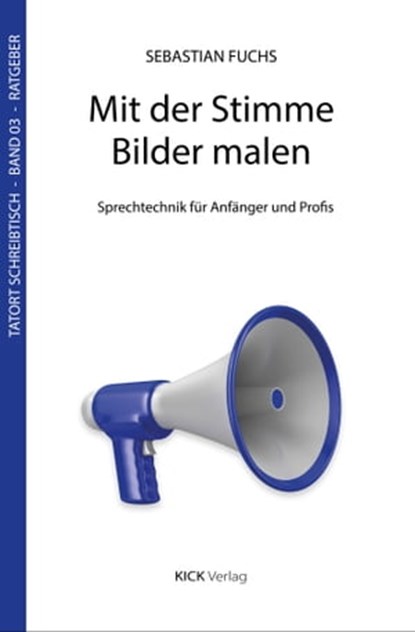 Mit der Stimme Bilder malen, Sebastian Fuchs - Ebook - 9783946312277