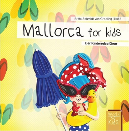 Mallorca for kids, Britta Schmidt von Groeling - Paperback - 9783946323082