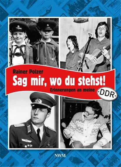 Sag mir, wo du stehst, Rainer Polzer - Gebonden - 9783946324638