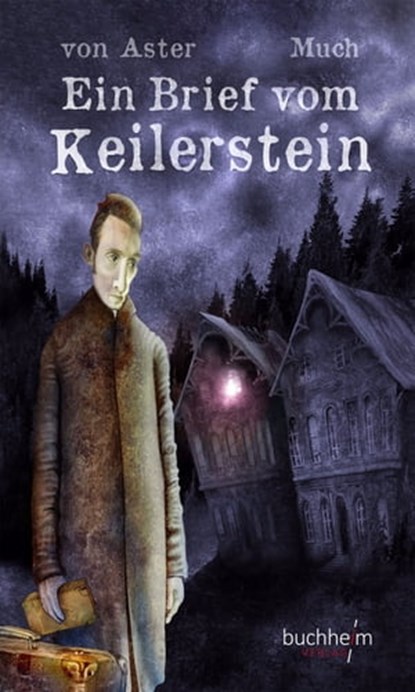Ein Brief vom Keilerstein, Christian von Aster - Ebook - 9783946330103
