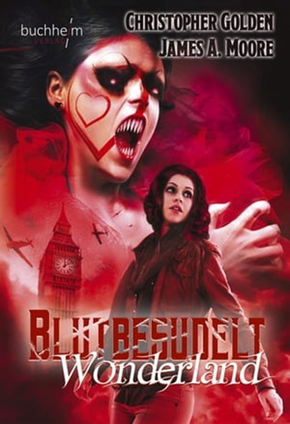BLUTBESUDELT WONDERLAND, Christopher Golden ; James A. Moore - Ebook - 9783946330219