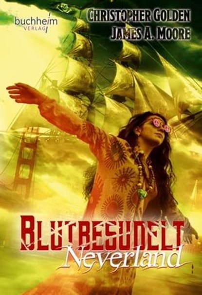 BLUTBESUDELT NEVERLAND, Christopher Golden ; James A. Moore - Ebook - 9783946330332