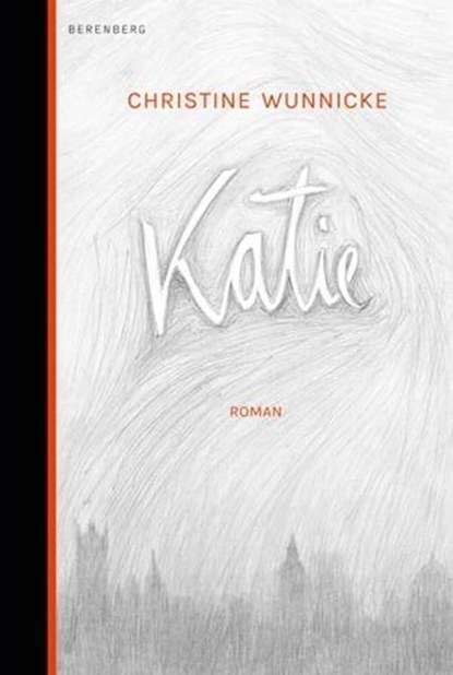 Katie, Christine Wunnicke - Ebook - 9783946334187