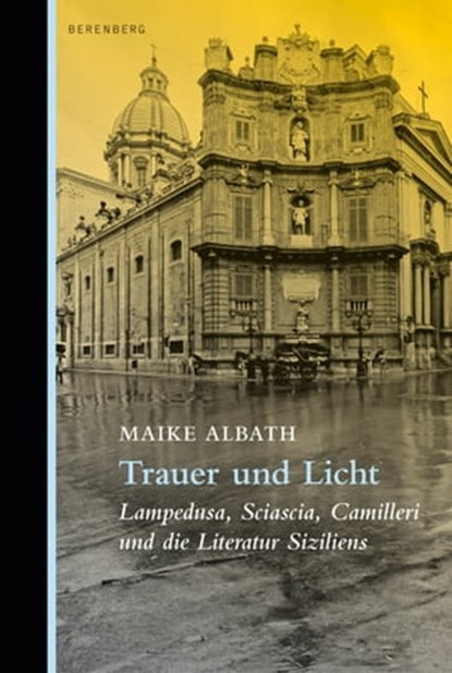Trauer und Licht, Maike Albath - Ebook - 9783946334552