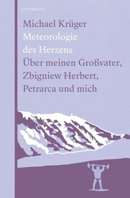 Meteorologie des Herzens, Michael Krüger ; Matthias Bormuth - Ebook - 9783946334996
