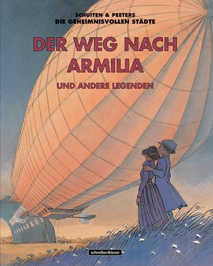 Die Straße nach Armilia, François Schuiten ;  Benoît Peeters - Paperback - 9783946337829